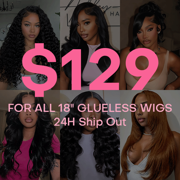 24 HRS Shipping | 18" Wear Go Glueless Wigs All $129 Super Flash Sale Limited Time Limited Stock With Free Gifts